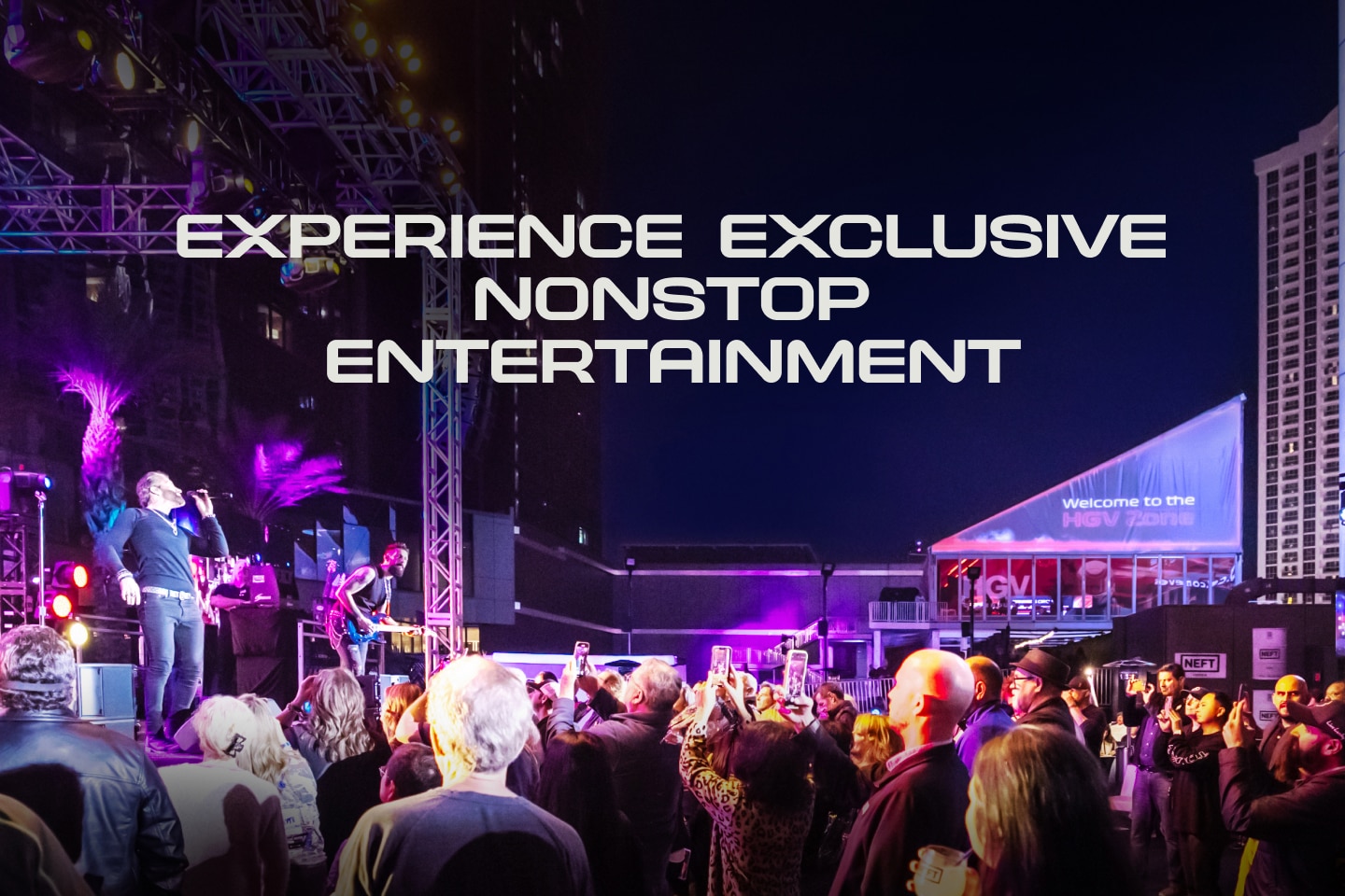 Experience Exclusive Nonstop Entertainment